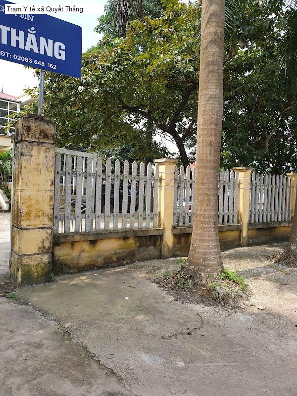 Trạm Y tế xã Quyết Thắng