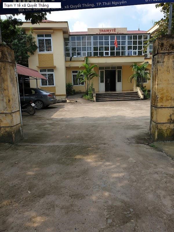 Trạm Y tế xã Quyết Thắng