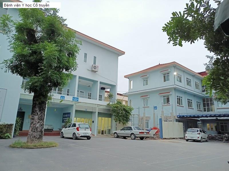 Bệnh viện Y học Cổ truyền