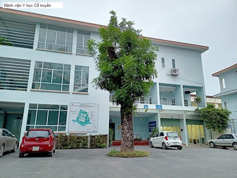 Bệnh viện Y học Cổ truyền