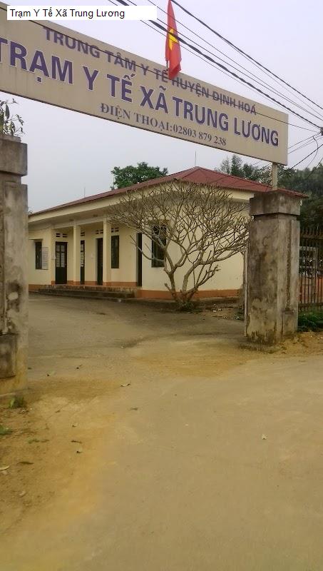 Trạm Y Tế Xã Trung Lương