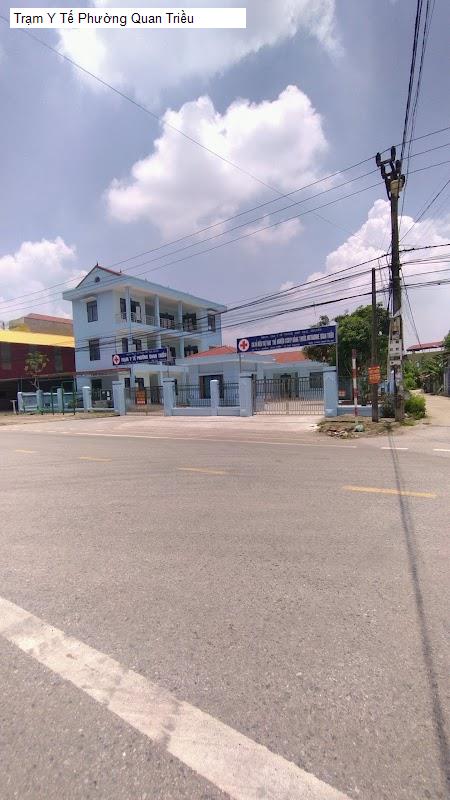 Trạm Y Tế Phường Quan Triều