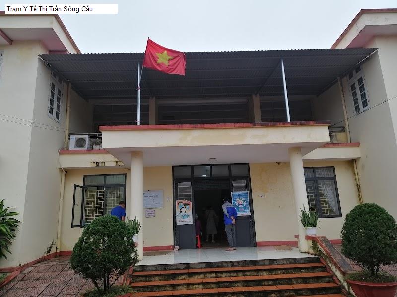Trạm Y Tế Thị Trấn Sông Cầu