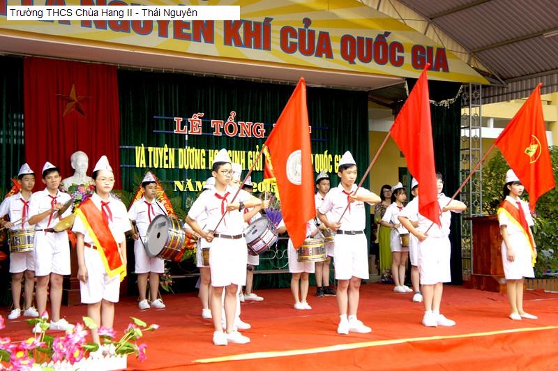 Trường THCS Chùa Hang II - Thái Nguyên
