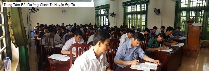 Trung Tâm Bồi Dưỡng Chính Trị Huyện Đại Từ