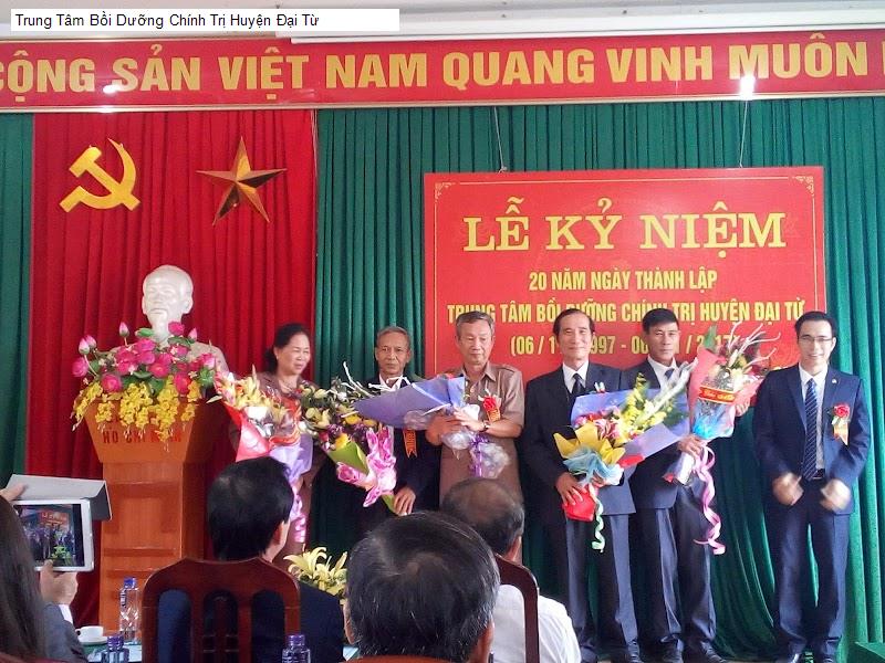 Trung Tâm Bồi Dưỡng Chính Trị Huyện Đại Từ