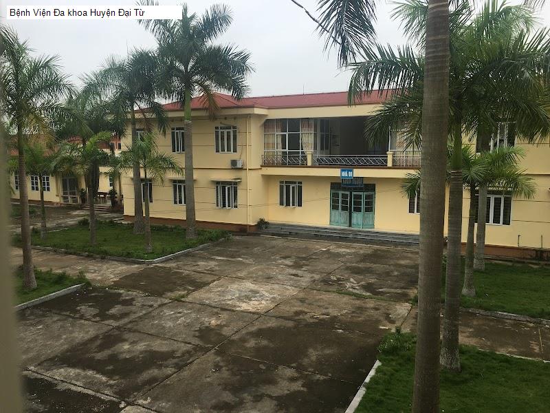 Bệnh Viện Đa khoa Huyện Đại Từ