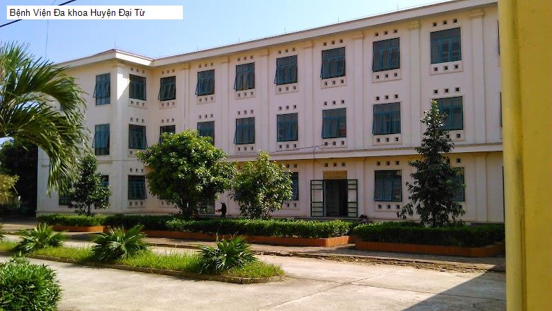 Bệnh Viện Đa khoa Huyện Đại Từ