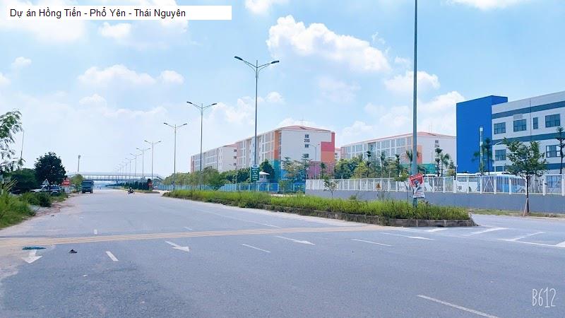 Dự án Hồng Tiến - Phổ Yên - Thái Nguyên