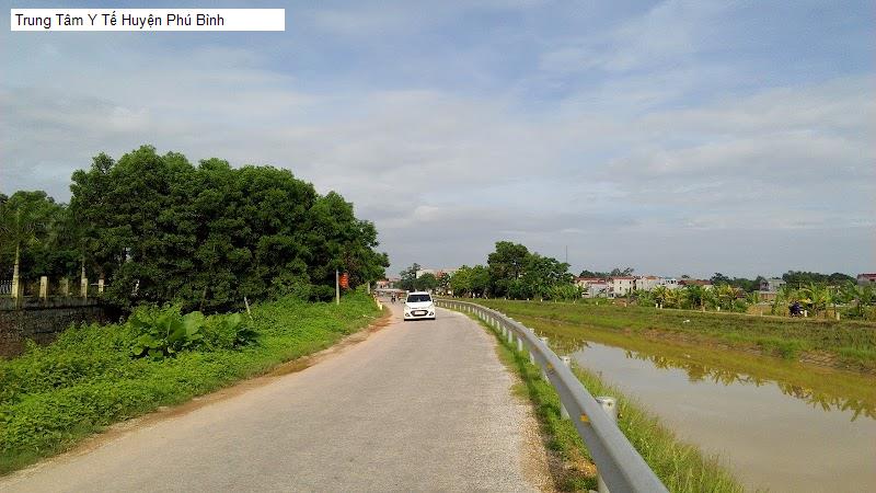 Trung Tâm Y Tế Huyện Phú Bình