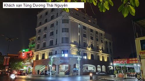 Chất lượng Khách sạn Tùng Dương Thái Nguyên